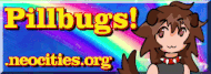 THE BUTTON FOR THE SITE 'PILLBUGS'.